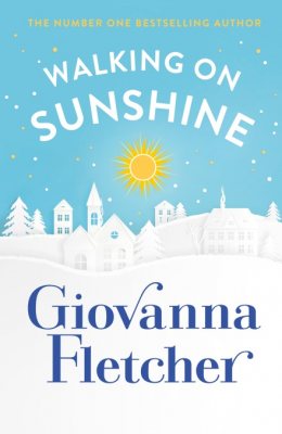 Walking on Sunshine (Hardback)