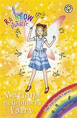 Rainbow Magic: Mariana the Goldilocks Fairy: The Storybook Fairies Book 2 - Rainbow Magic (Paperback)