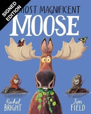 The Most Magnificent Moose