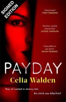 Payday: Signed Edition (Hardback)