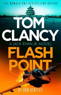 Tom Clancy Flash Point - Jack Ryan, Jr. (Hardback)