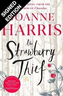 The Strawberry Thief: Signed Edition (Hardback)