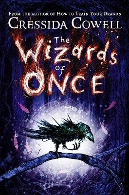 The Wizards of Once: Book 1 - The Wizards of Once (Hardback)
