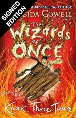 The Wizards of Once: Knock Three Times: Book 3 - Signed Exclusive Edition - The Wizards of Once (Hardback)