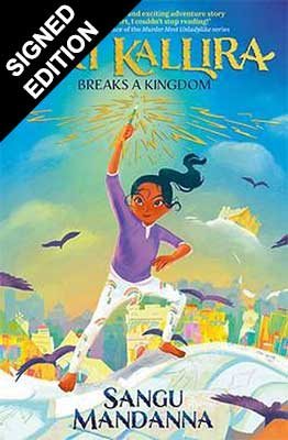 Kiki Kallira Breaks a Kingdom: Signed Edition (Paperback)