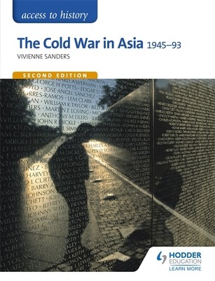 Access to History: The Cold War in Asia 1945-93 for OCR Second Edition (Paperback)