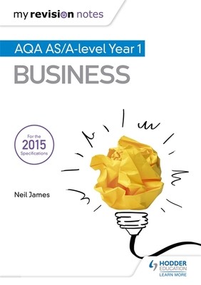 My Revision Notes: AQA AS Business Second Edition - My Revision Notes (Paperback)