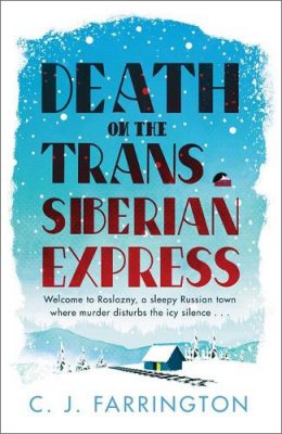 Death on the Trans-Siberian Express - The Olga Pushkin Mysteries (Hardback)