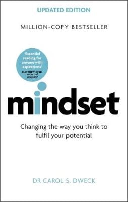 Mindset - Updated Edition: Changing The Way You think To Fulfil Your Potential (Paperback)