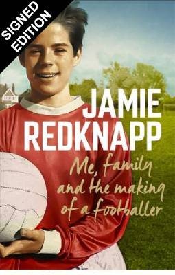 Me, Family and the Making of a Footballer: Signed Edition (Hardback)