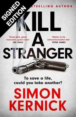 Kill A Stranger: Signed Edition (Hardback)