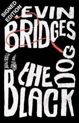 The Black Dog: Signed Edition (Hardback)