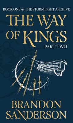 The Way Of Kings Part Two By Brandon Sanderson Waterstones