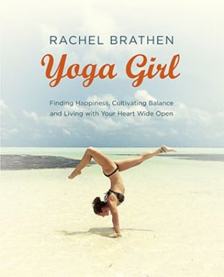 Yoga Girl by Rachel Brathen  Waterstones