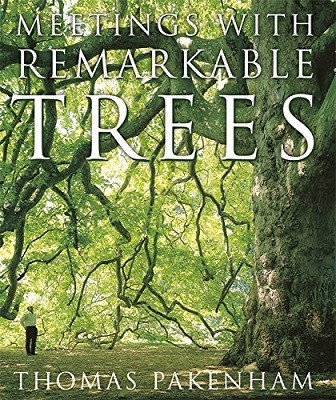 Meetings With Remarkable Trees (Hardback)