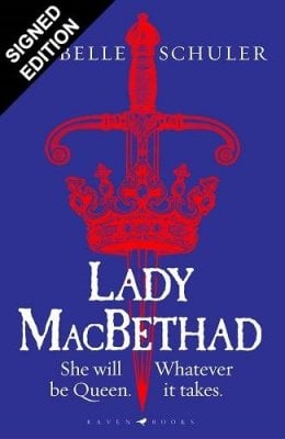 Lady MacBethad by outlet Isabelle Schuler Waterstones Signed Edition