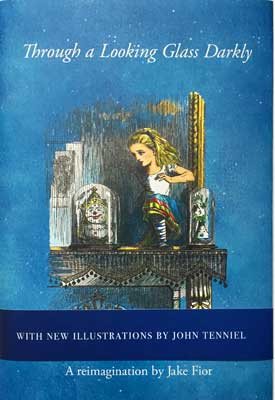 Through A Looking Glass Darkly (Hardback)