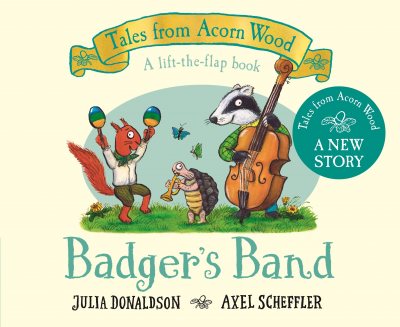 Badger's Band - Tales From Acorn Wood (Board book)