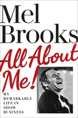All About Me by Mel Brooks | Waterstones