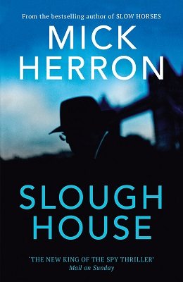 Slough House - Slough House Thriller (Hardback)