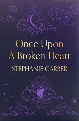 stephanie garber once upon a broken heart