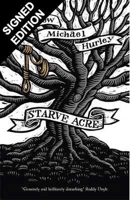 Starve Acre: Signed First Edition (Hardback)