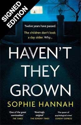 Haven't They Grown: Signed Edition (Hardback)