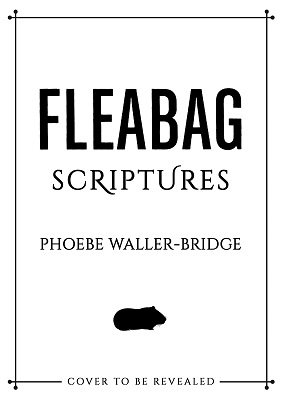 Fleabag: The Scriptures (Hardback)