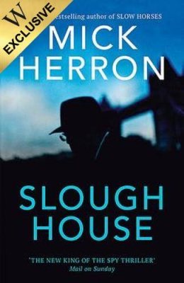 Slough House: Exclusive Edition - Slough House Thriller (Paperback)