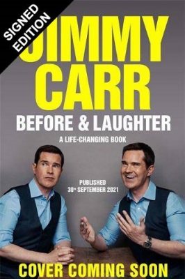 Before & Laughter: Signed Edition (Hardback)