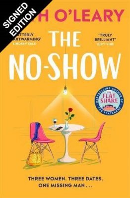 The No-Show: Signed Edition (Hardback)