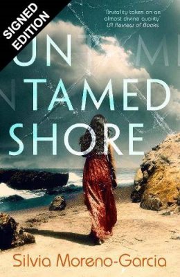 Untamed Shore: Signed Edition (Hardback)