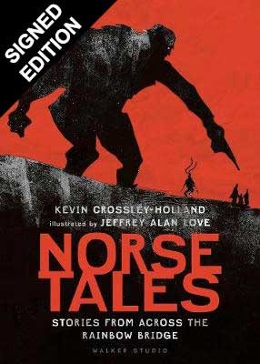 Norse Tales: Stories from Across the Rainbow Bridge: Signed Edition - Walker Studio (Hardback)