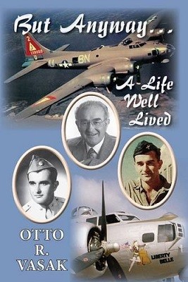 But Anyway...: A Life Well Lived (Paperback)