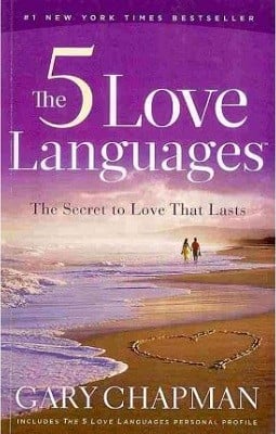 The Five Love Languages: The Secret to Love That Lasts (Paperback)