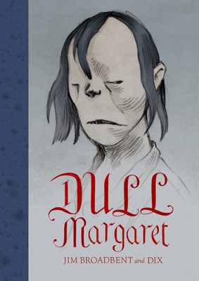 Dull Margaret (Hardback)