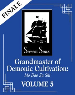 Grandmaster of Demonic Cultivation: Mo Dao Zu Shi (Novel) Vol. 5 (Special Edition) - MDZS (Paperback)