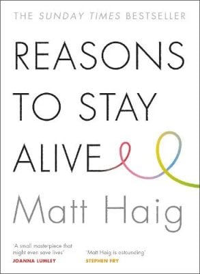 Book cover of Reasons to Stay Alive