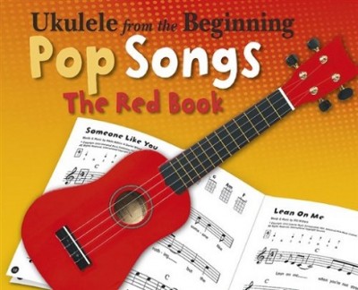 Ukulele from the Beginning Pop Songs (Red Book) (Book)