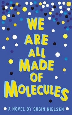 We Are All Made of Molecules (Hardback)