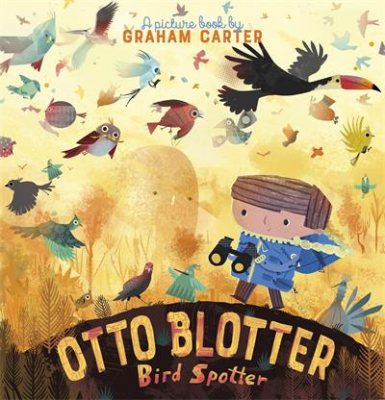 Otto Blotter, Bird Spotter (Paperback)