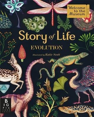 Story of Life: Evolution - Welcome To The Museum (Hardback)