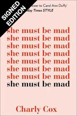 She Must Be Mad: Signed Edition (Paperback)