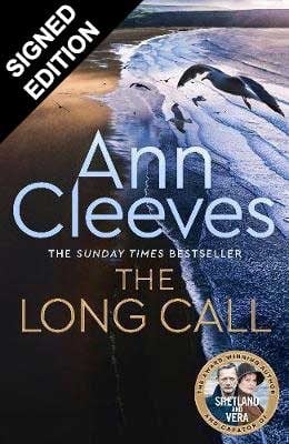 The Long Call: Signed Edition - Two Rivers (Hardback)