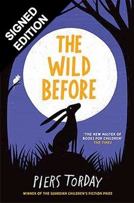 The Wild Before: Signed Edition (Paperback)