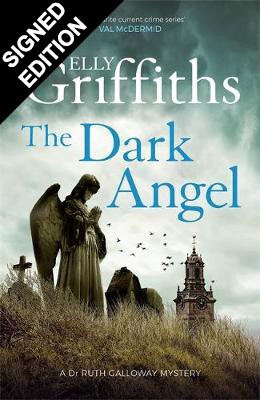 Cover of the book, The Dark Angel (Ruth Galloway, #10).