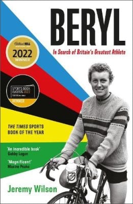 Beryl: In Search of Britain's Greatest Athlete, Beryl Burton (Paperback)