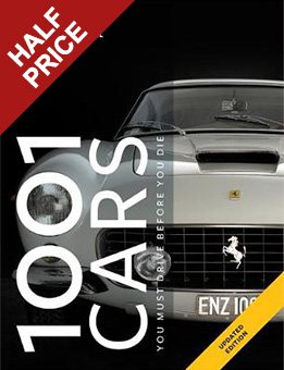 1001 Cars To Dream of Driving Before You Die - 1001 (Paperback)