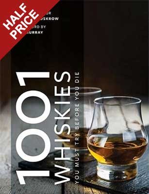 1001 Whiskies You Must Try Before You Die: Updated for 2021 - 1001 (Paperback)