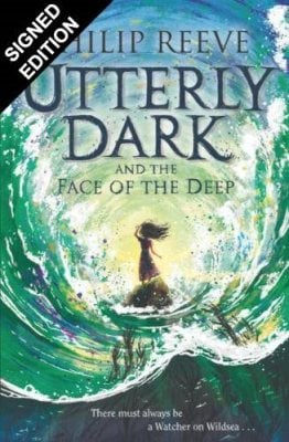 Utterly Dark and the Face of the Deep: Signed Bookplate Edition (Paperback)